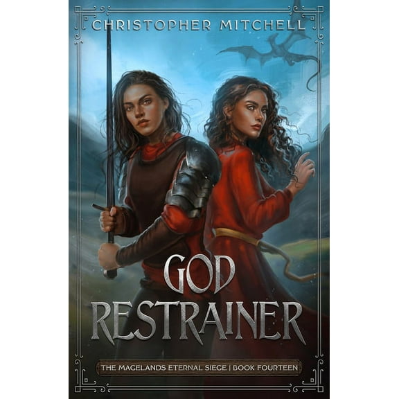 The Magelands Eternal Siege God Restrainer, Book 14, (Paperback)
