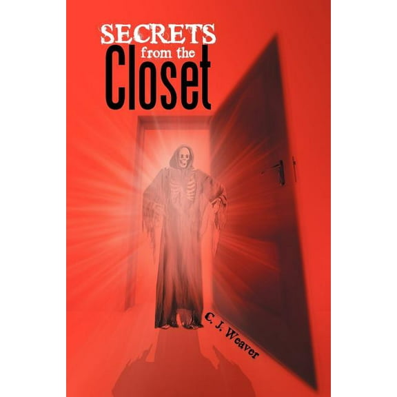 Secrets from the Closet