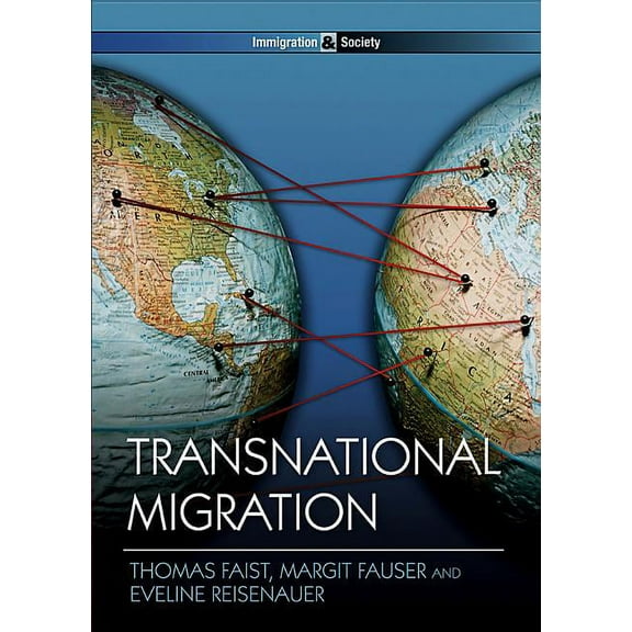 Immigration and Society: Transnational Migration (Paperback)