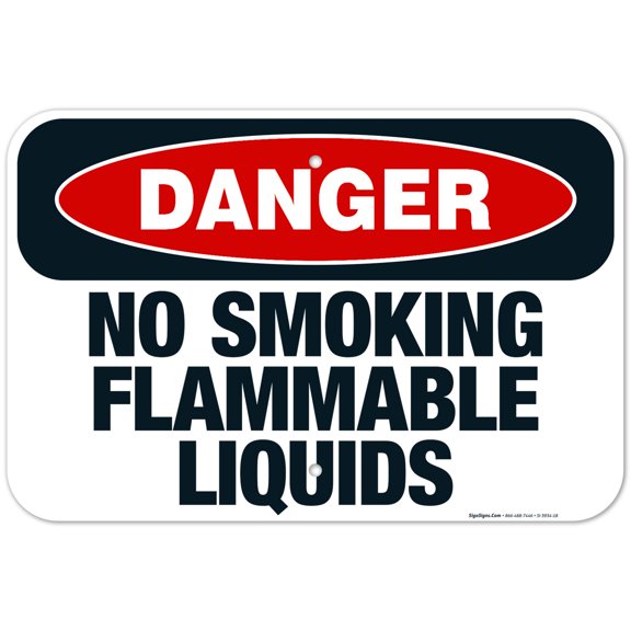 No Smoking Flammable Liquids Sign, OSHA Danger Sign, 12x18 Aluminum