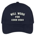 thumbnail image 1 of Trendy Apparel Shop Will Work For Corn Dogs Embroidered Soft Cotton Low Profile Dad Hat - Black, 1 of 2