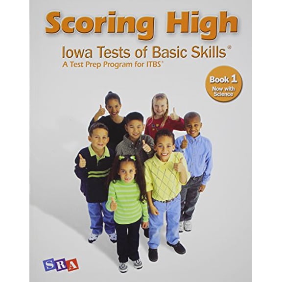 Pre-Owned Scoring High: Iowa Tests of Basic Skills (ITBS), Book 1, 9780076043644, 0076043649, Paperback,