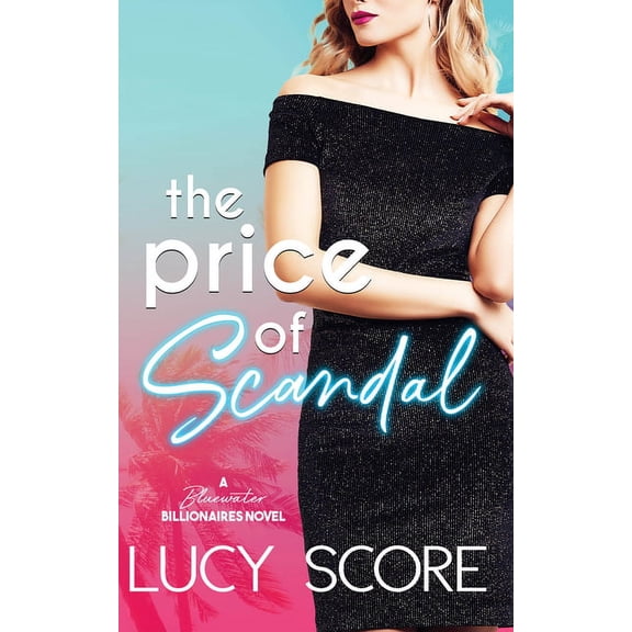 Blue Water Billionaires: Price of Scandal (Paperback)