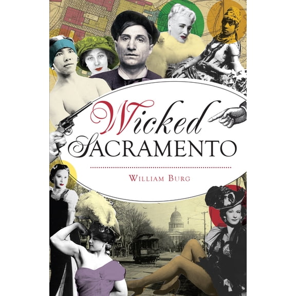 Wicked Sacramento (Paperback)