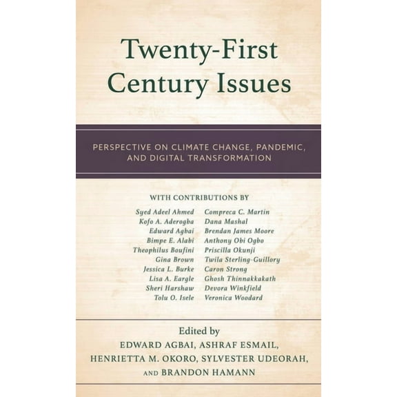 Twenty-First Century Issues: Perspective on Climate Change, Pandemic, and Digital Transformation, (Hardcover)