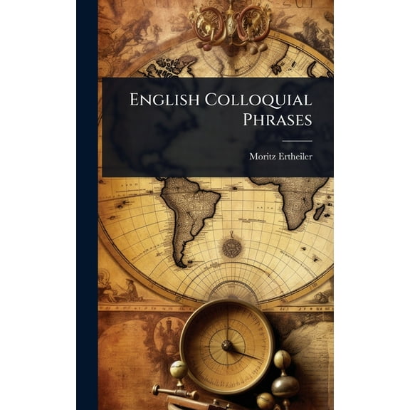 English Colloquial Phrases, (Hardcover)