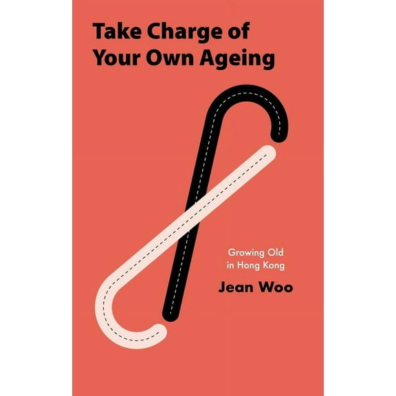 Edge: Take Charge of Your Own Ageing: Growing Old in Hong Kong (Hardcover)