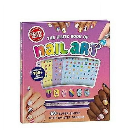 The Klutz Book of Nail Art (Hardcover)