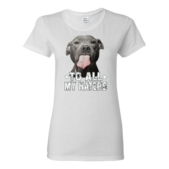 Wild Bobby, Pitbull to all Haters Funny, Animal Lover, Women Graphic Tee, White, 3X-Large