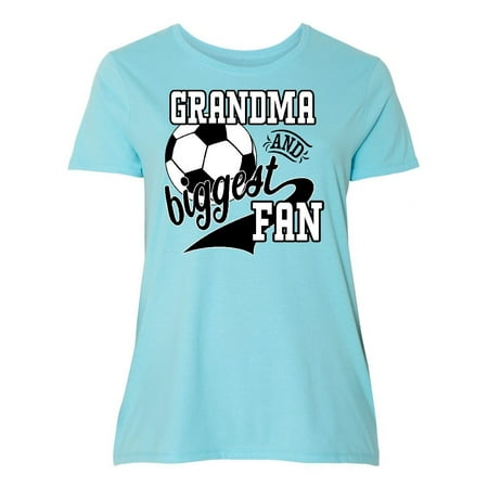 Grandma and Biggest Fan- soccer player Women's Plus Size