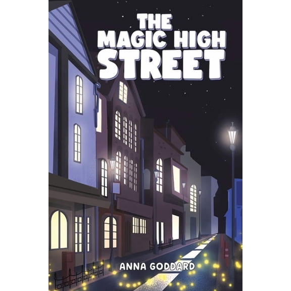 The Magic High Street, (Paperback)