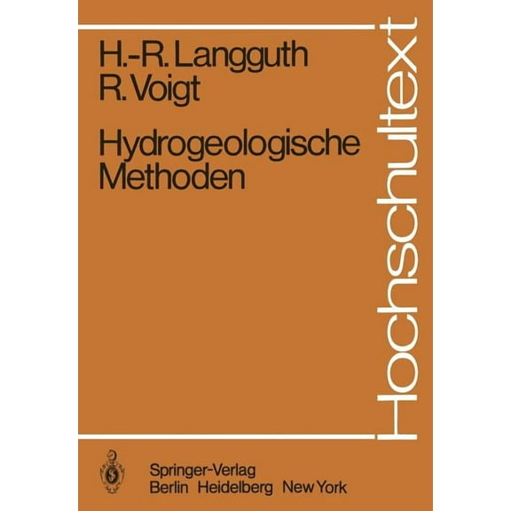 Hochschultext Hydrogeologische Methoden, (Paperback)