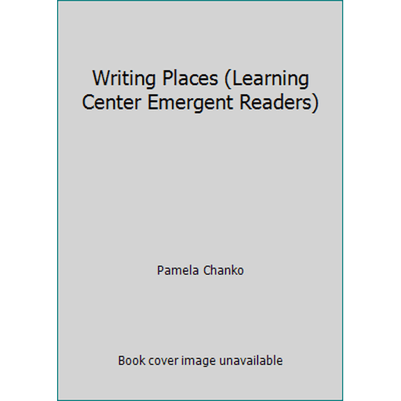 Pre-Owned Writing Places (Learning Center Emergent Readers) (Paperback) 0439046092 9780439046091