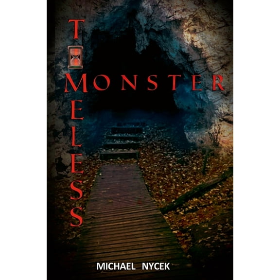 Timeless Monster, (Paperback)