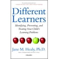 thumbnail image 2 of Different Learners : Identifying, Preventing, and Treating Your Child's Learning Problems (Paperback), 2 of 2