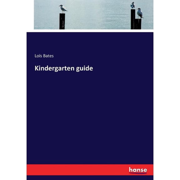 Kindergarten guide, (Paperback)