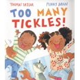 thumbnail image 2 of Pre-Owned Too Many Tickles! (Paperback) 0230752667 9780230752665, 2 of 2