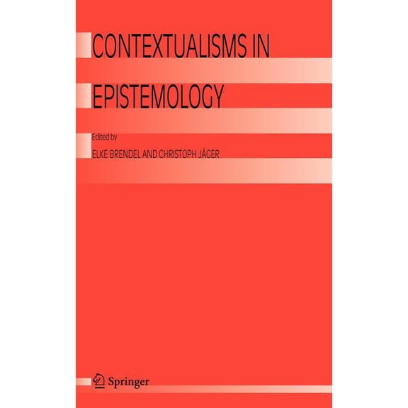 Contextualisms in Epistemology, (Hardcover)