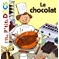 thumbnail image 1 of Mes P'tits Docs: Le Chocolat (French Edition), 1 of 1