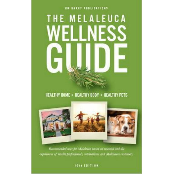 Pre-Owned The Melaleuca Wellness Guide 16th Edition (Paperback) 1792324723 9781792324727