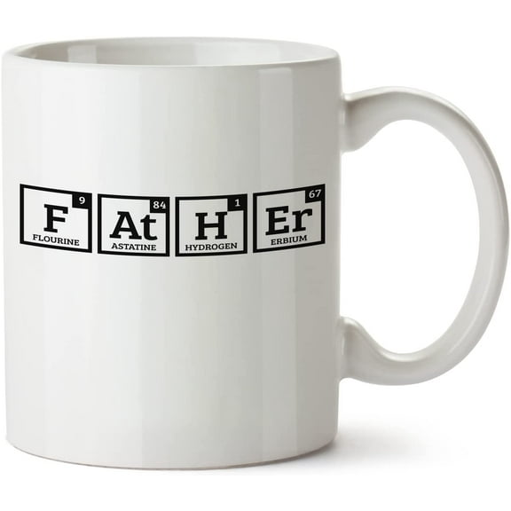 Father The Noble Element Periodic Table White Mug Novelty Mug 11 Oz Coffee Tea Funny For Women Men Ceramic White Great Gift Idea Cup