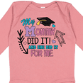 thumbnail image 4 of Inktastic My Mommy Did It and She Did It for Me with Graduation Cap Girls Long Sleeve Baby Bodysuit, 4 of 5