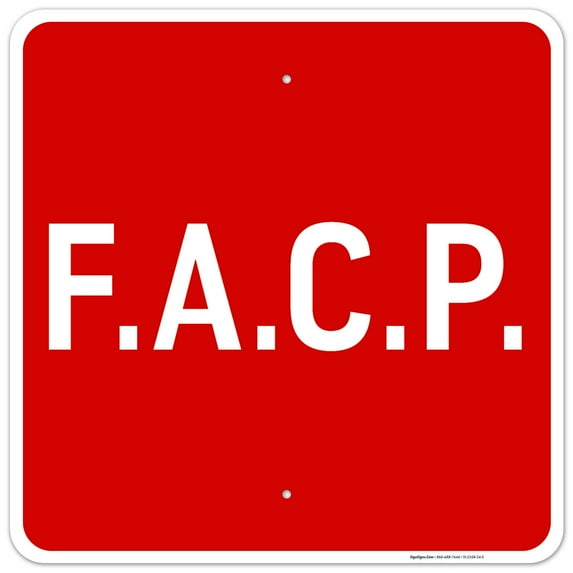 F.A.C.P. Sign, 24x24 Aluminum