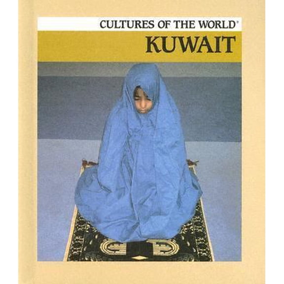 Pre-Owned Kuwait (Library Binding) 0761408711 9780761408710