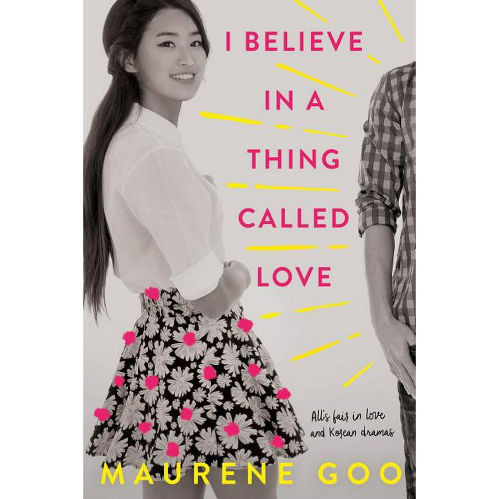 I Believe in a Thing Called Love (Paperback)