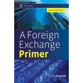 thumbnail image 1 of Pre-Owned A Foreign Exchange Primer: 495 (Wiley Trading) Hardcover, 1 of 1