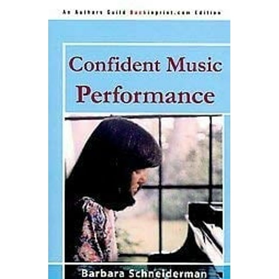 Pre-Owned Confident Music Performance: The Art of Preparing (Paperback) 0918812704 9780918812704