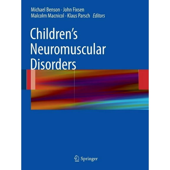 Children's Neuromuscular Disorders, (Paperback)