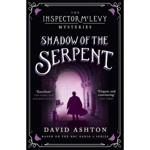 Inspector Mclevy Shadow Of The Serpent An Inspector Mclevy Mystery 1 Series 1 Paperback Walmart Com Walmart Com