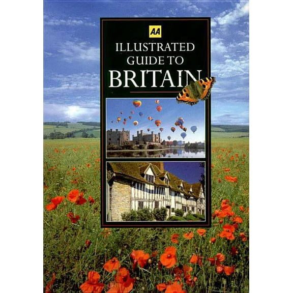 AA Guides Illustrated Guide to Britain, Book 0, (Paperback)