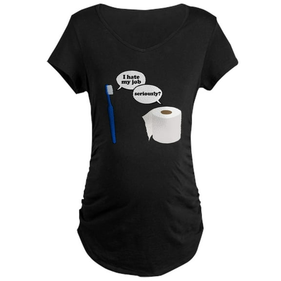 CafePress - I Hate My Job Maternity Dark T Shirt - Maternity Dark T-Shirt