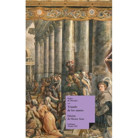 Teatro Triunfo de los santos, Book 289, (Hardcover)