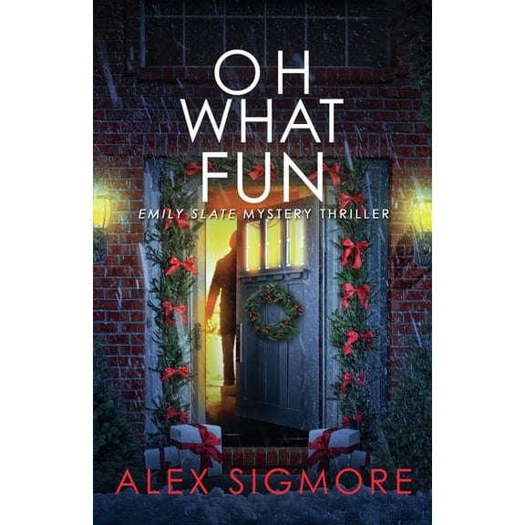 Emily Slate FBI Mystery Thriller Oh What Fun, Book 8.5, (Paperback)