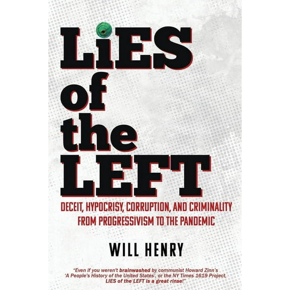 LIES of the LEFT (Paperback)