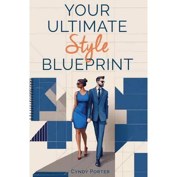 Your Ultimate Style Blueprint, (Paperback)