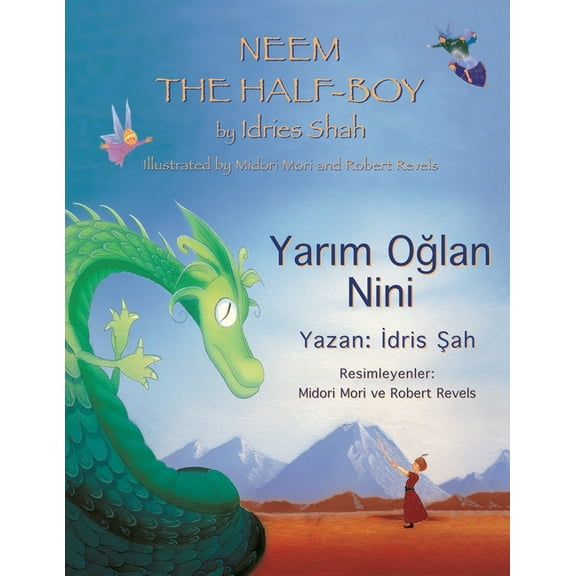 Teaching Stories Neem the Half-Boy/ Yarım Oğlan Nini: Bilingual English-Turkish Edition / İngilizce-Türkçe &am, (Paperback)