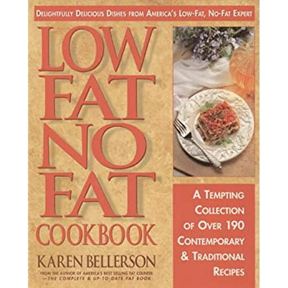 Pre-Owned Low-Fat, No-Fat Cookbook (Paperback) 9780895297822