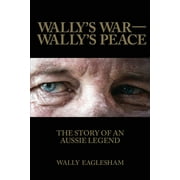 Wally's War-Wally's Peace (Paperback)