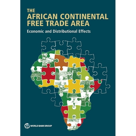 The African Continental Free Trade Area : Economic and Distributional Effects (Paperback)