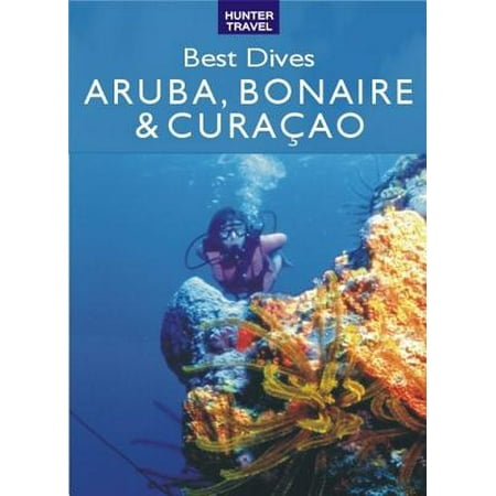Best Dives of Aruba, Bonaire & Curacao - eBook