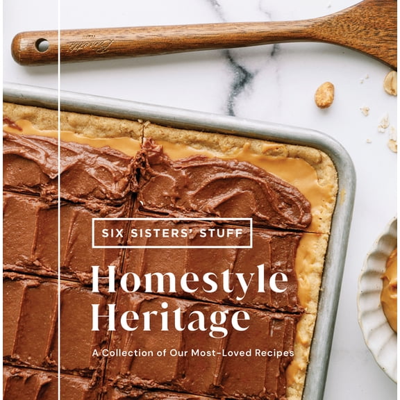 Homestyle Heritage: A Collection of Our Most-Loved Recipes, (Hardcover)