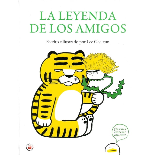Libro La Leyenda De Los Amigos. Tapa Dura, Autor Lee Gee Eun, Editorial Akal Akal 9786078683994