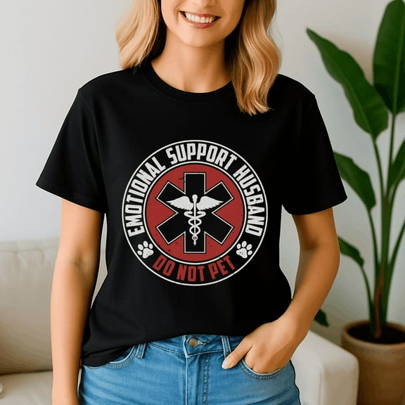 Emotional Support Husband Funny T-Shirt – Do Not Pet Shirt, Husband Gift, Father Day Tee