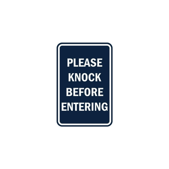 Portrait Round Please Knock Before Entering Sign (Navy Blue / White ...