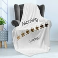 thumbnail image 4 of Funny Soft Flannel Fleece Blanket, Morning Loading Typography with Cup of Hot Coffee Pictograms in Brown Color Palette, Cozy Plush for Indoor and Outdoor Use, 50" x 70", Multicolor, by Ambesonne, 4 of 5