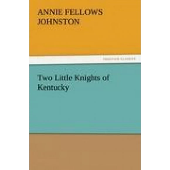 Two Little Knights of Kentucky